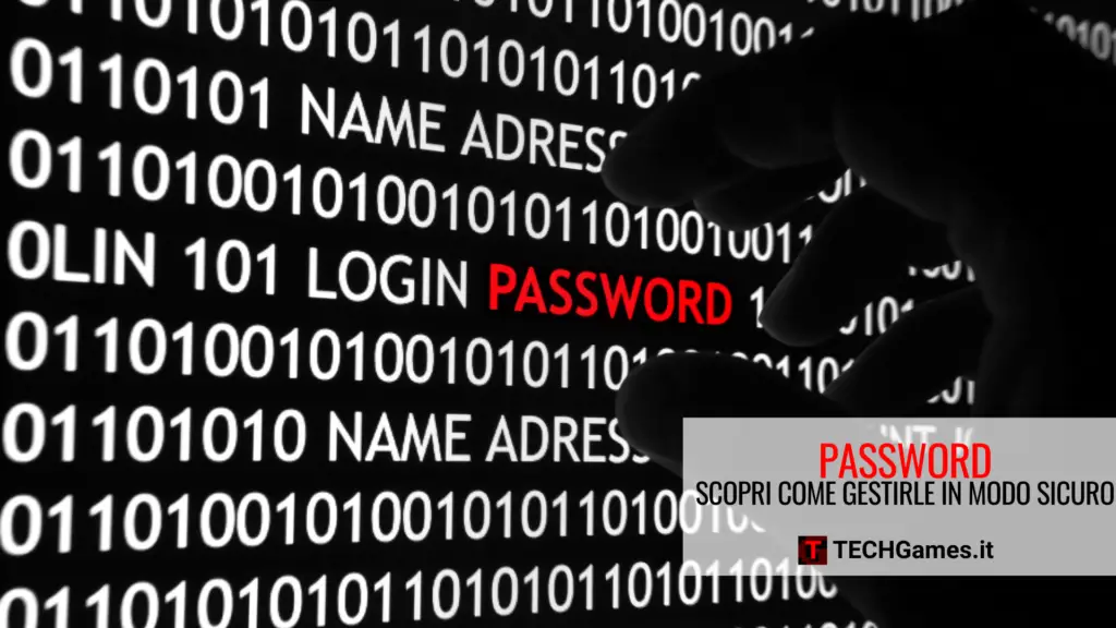 Come gestire le password in modo sicuro, password manager