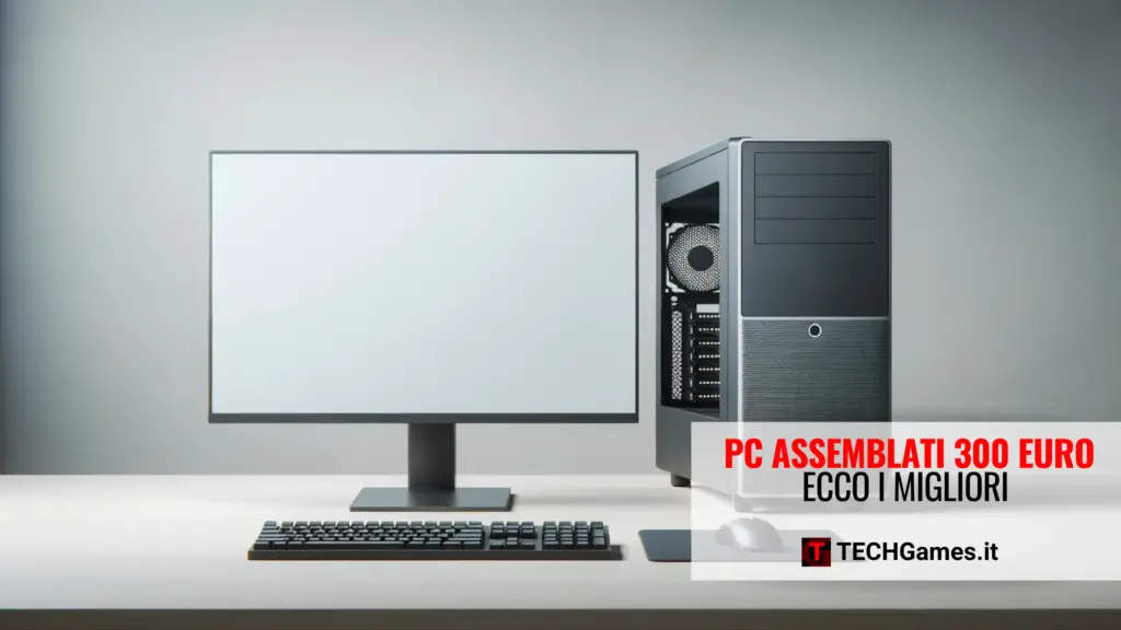 Migliori PC assemblati 300 euro copertina