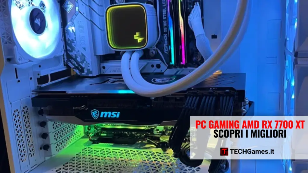 Migliori PC gaming AMD RX 7700 XT copertina